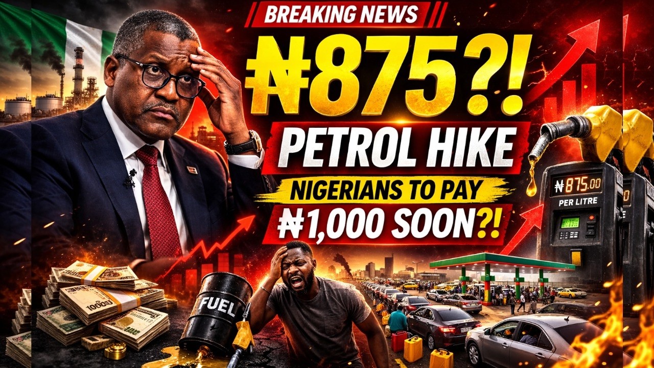 Dangote Raises Petrol Price Again | Hikes Petrol to ₦875 — Petrol Price Set to Explode above N1000 ?