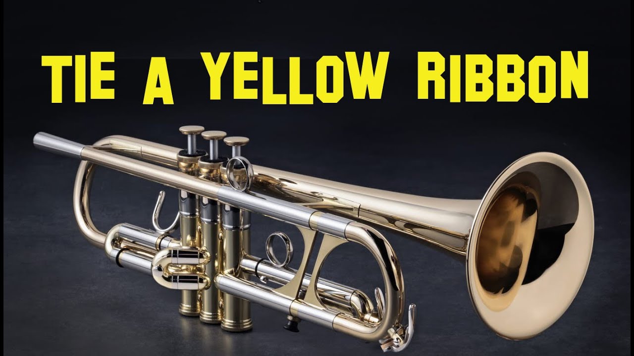 Tie A Yellow Ribbon (Trumpet)