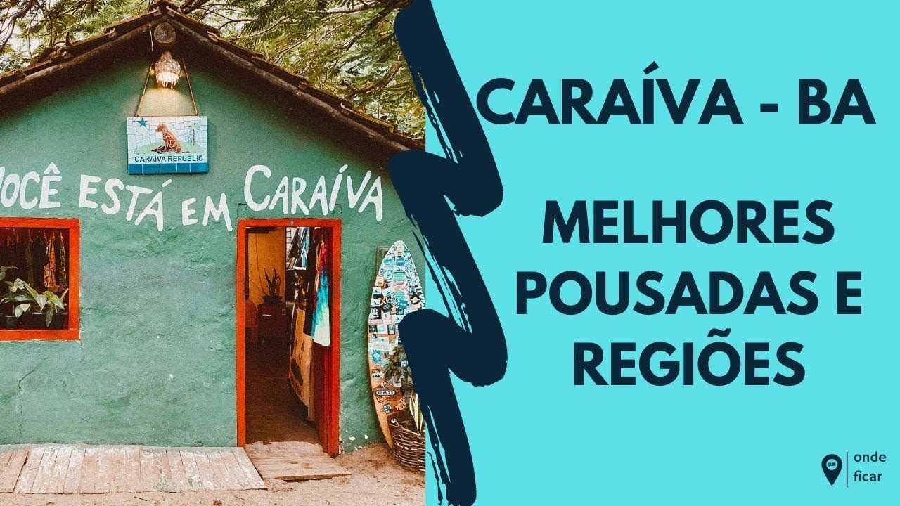 ONDE FICAR EM CARAÍVA: melhores pousadas e regiões para se hospedar
