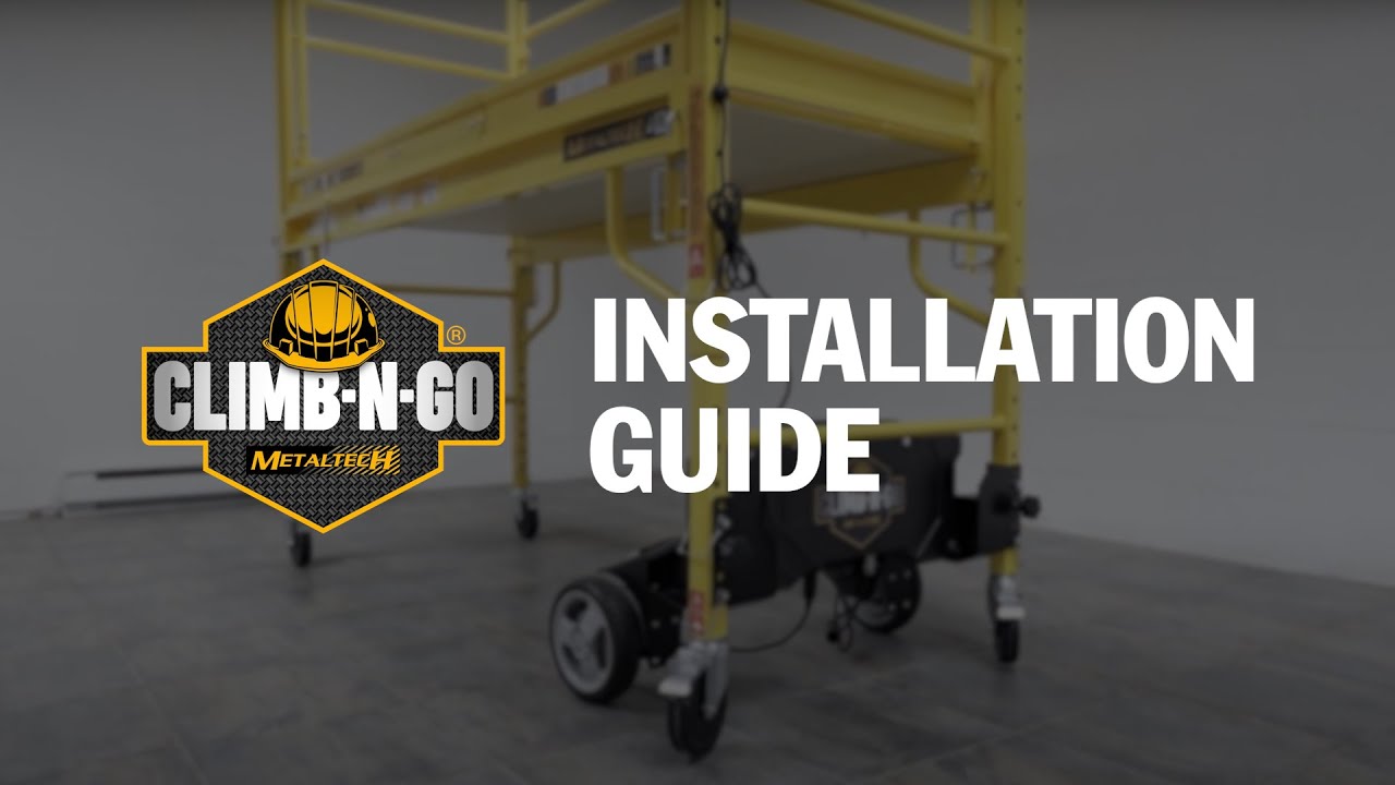 Installation guide for the Climb-n-go, the electric motor for Metaltech Baker scaffolding