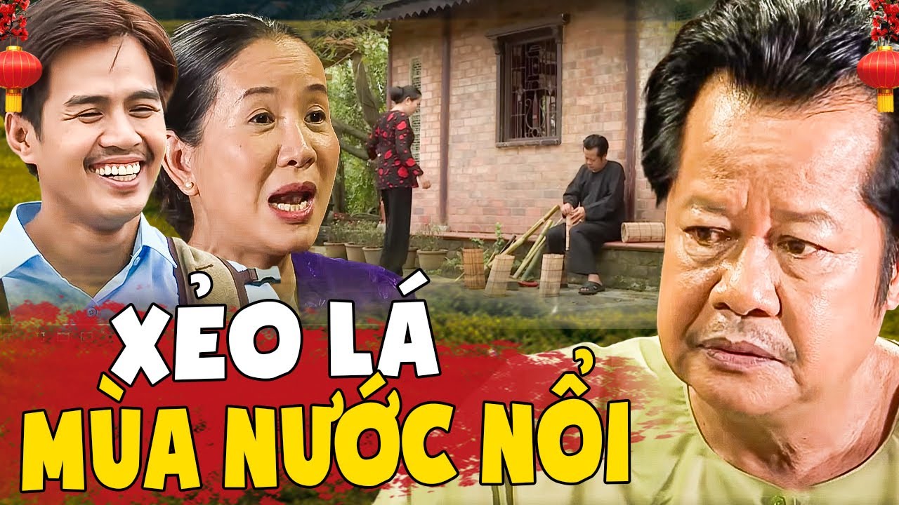 XẺO LÁ MÙA NƯỚC NỔI | Phim Việt Nam 2025| Hai Lúa Miền Tây 2025 | Phim Việt Nam Miền Tây | Phim THVL