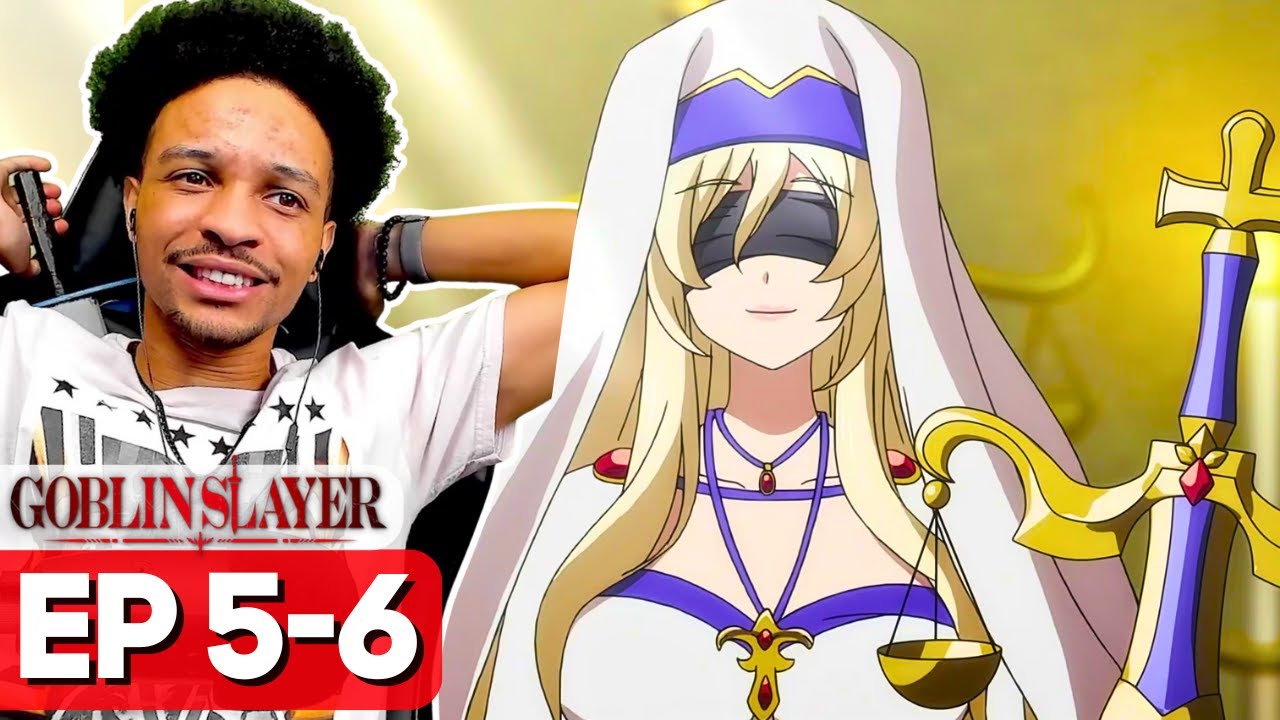 Goblin Slayer in the Water Town | Goblin Slayer Episode 5-6 Reaction