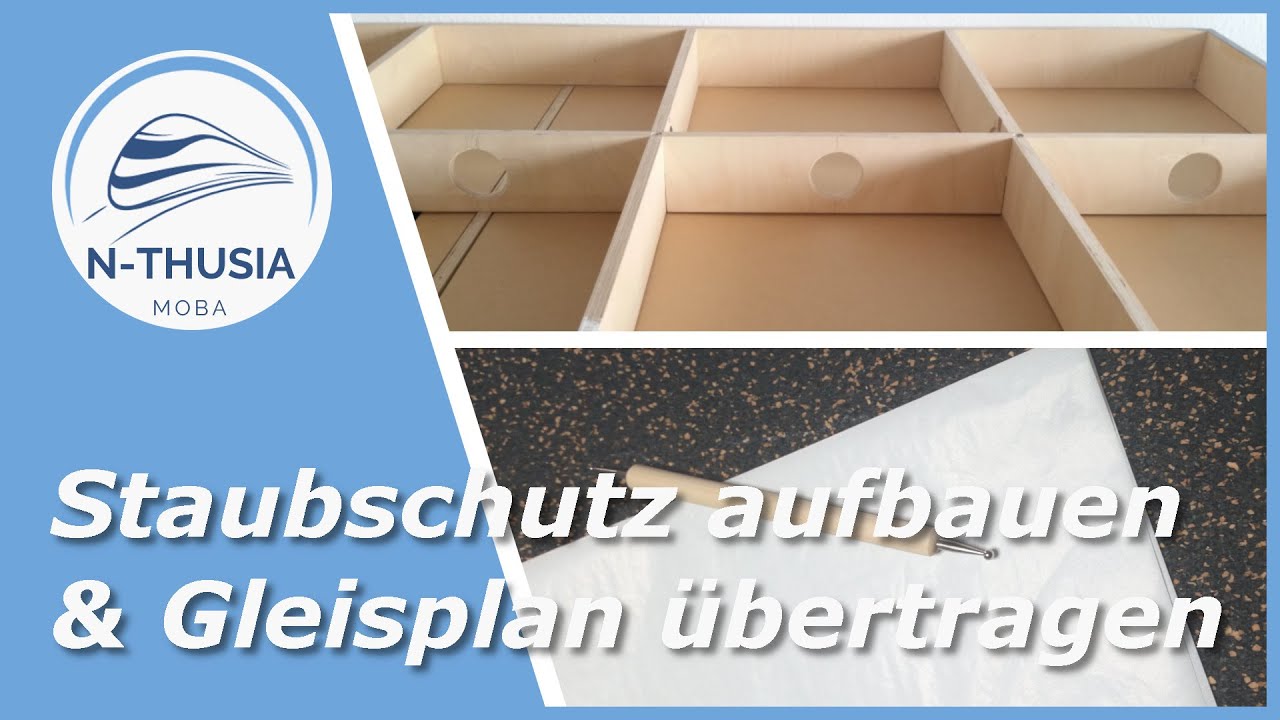 Schattenbahnhof – vor Staub schützen & Gleisplan übertragen | Bürobahn in Spur N