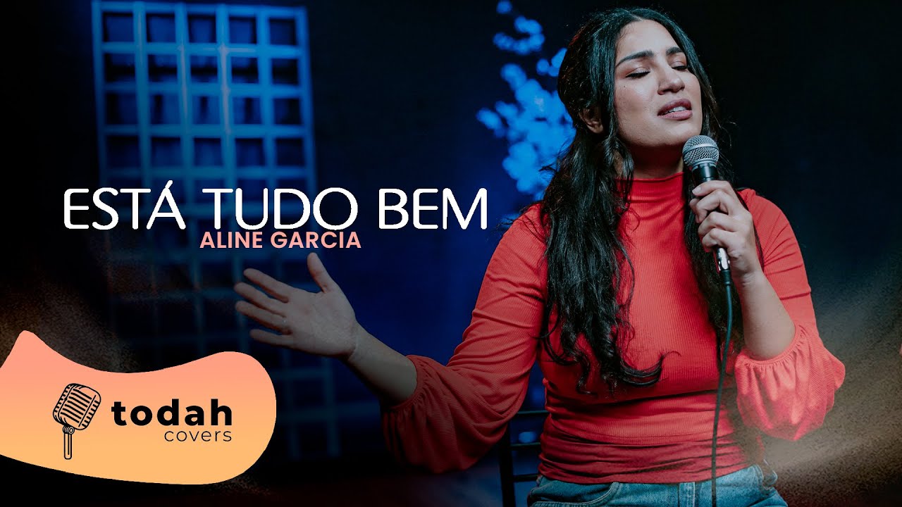 Aline Garcia | Está Tudo Bem [Cover Kellen Byanca]