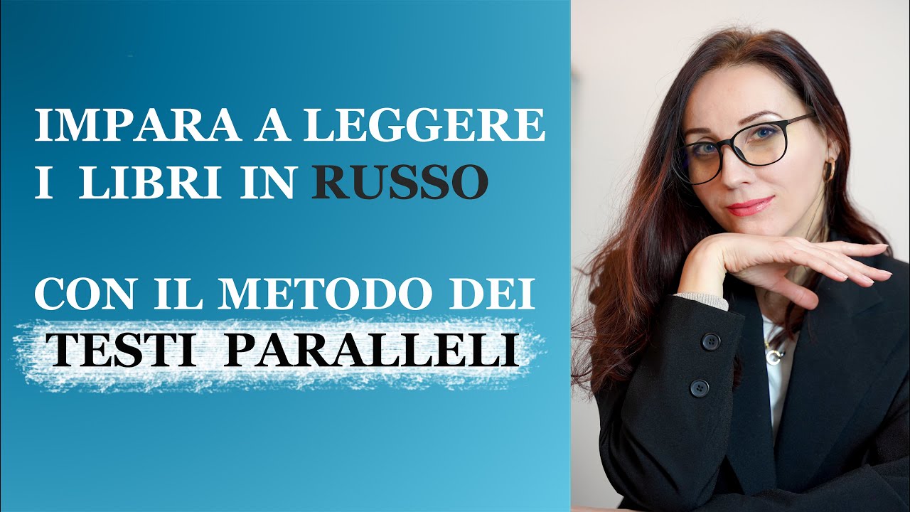 🕮 Audiocorso di russo 🎀 Leggo con Anna