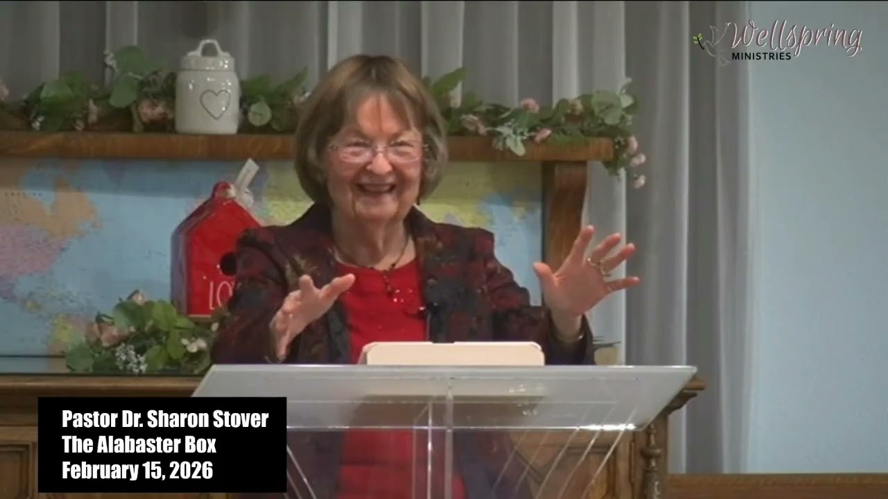 The Alabaster Box - Pastor Dr. Sharon Stover 26-02-15