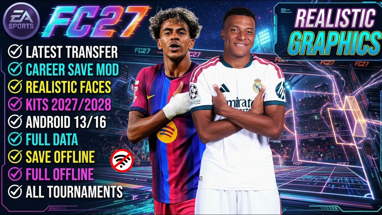 FIFA 16 MOBILE MOD FC 27 ANDROID OFFLINE CAREER MODE UPDATE LATEST TRANSFERS KITS 26/27 REAL FACES