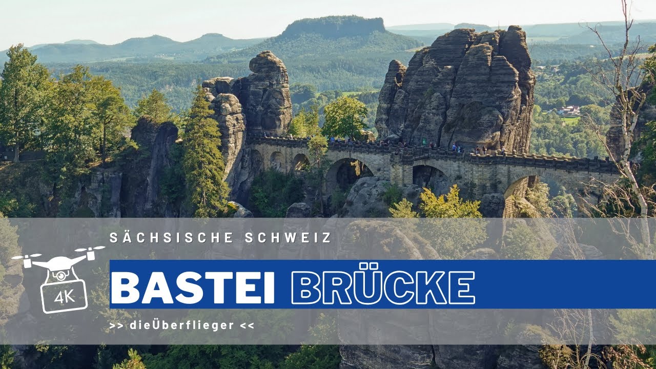 BASTEI BRÜCKE Sächsische Schweiz | Bastei Bridge | Drohne | 4k