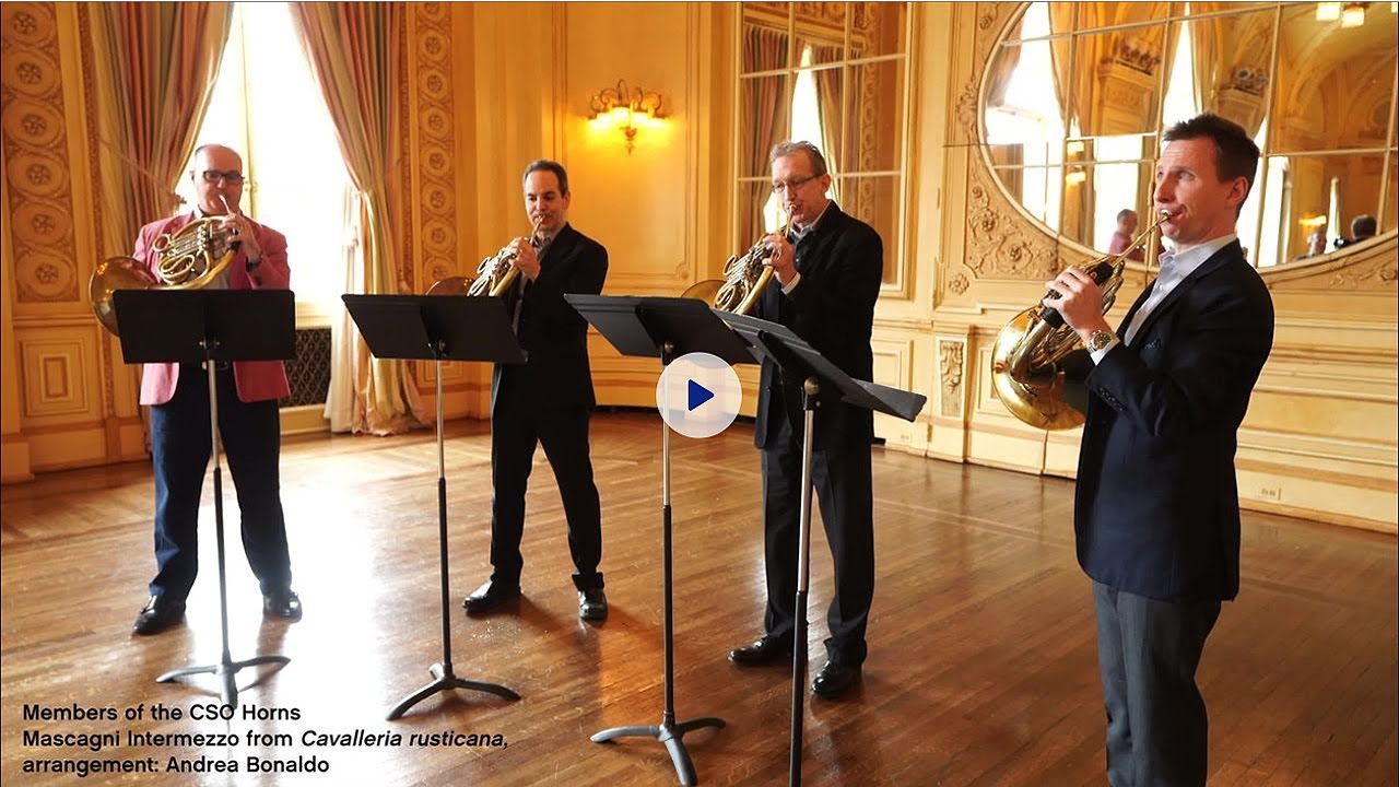 CSO horns in the Intermezzo from 'Cavalleria rusticana'