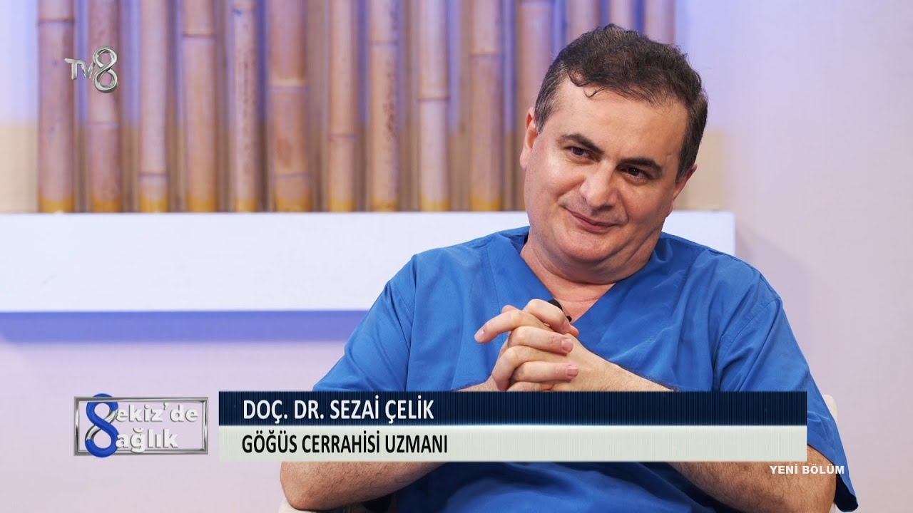 Göğüs Ağrısı Neden olur ? Neyin Habercisidir ? | Doçent Doktor Sezai Çelik | 8'de Sağlık
