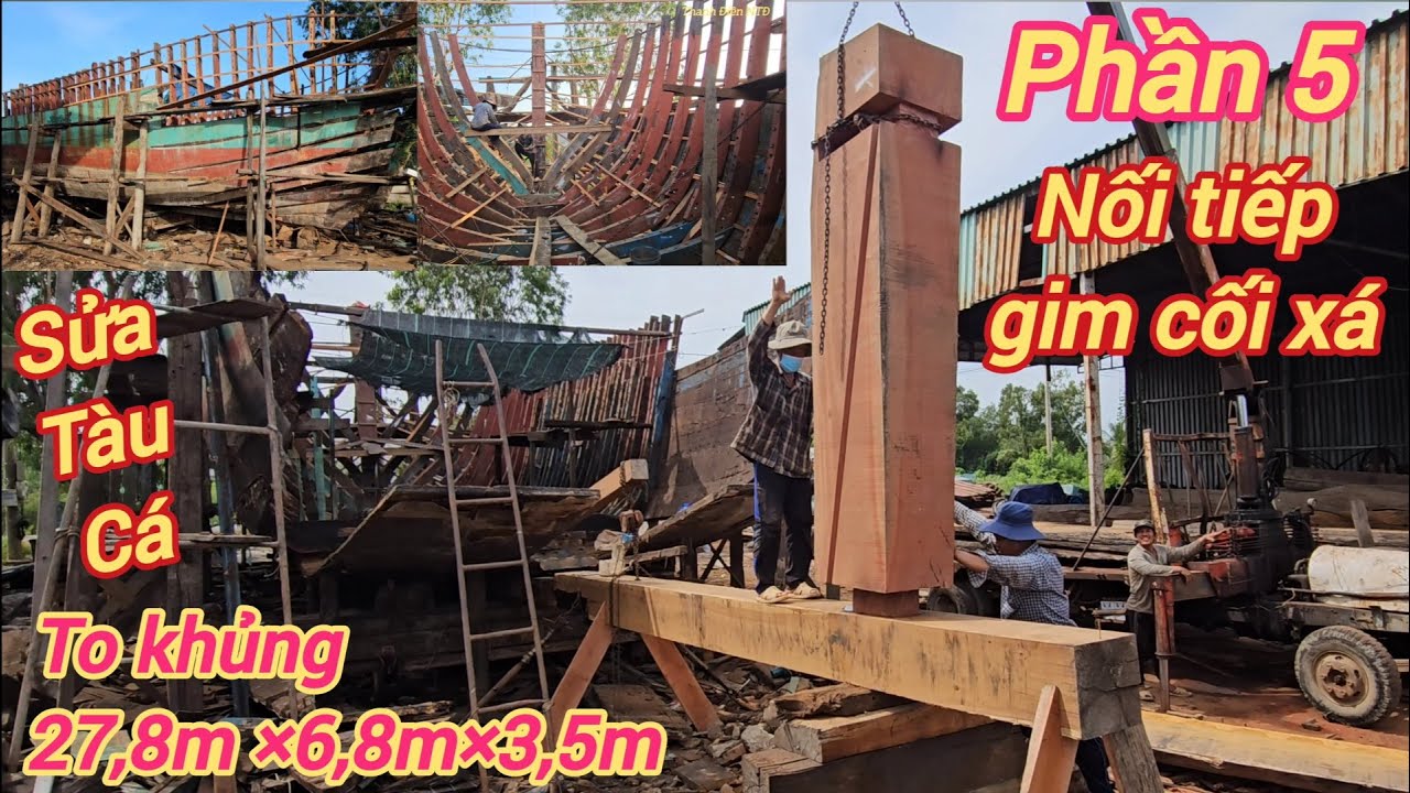 Sửa tàu cá P5☆Cách thợ nối tấm tiếp và gim cối xá lái