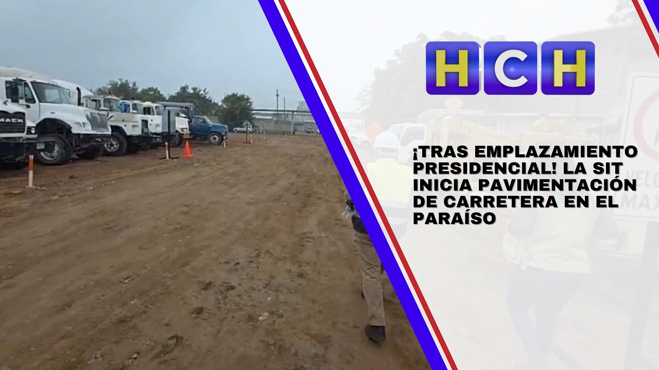 ¡Tras emplazamiento presidencial! La SIT inicia pavimentación de carretera en El Paraíso