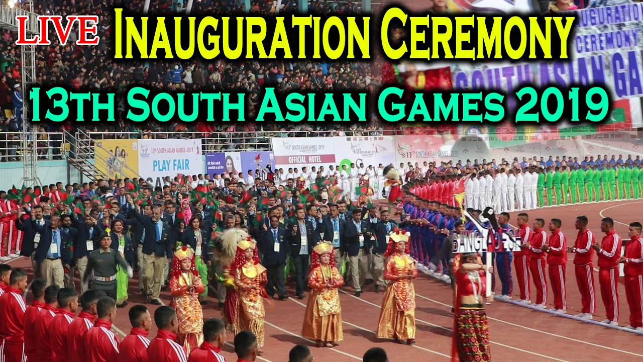 13th South Asian Games 2019 - Inauguration Ceremony - December 01 2019 || Nepal