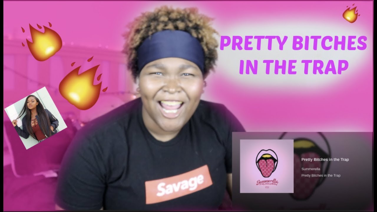 Summerella- Pretty B*tches In The Trap (REACTION)🔥🔥🔥