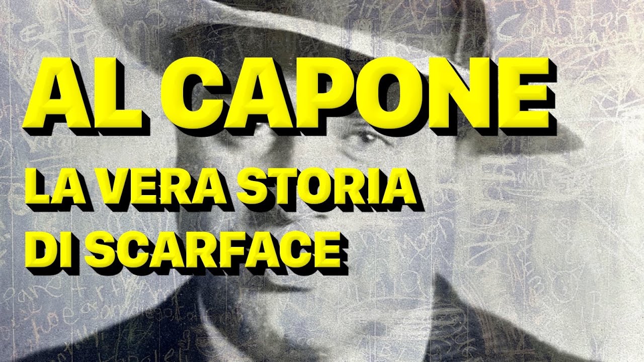 AL CAPONE, il re dei gangster: la vera storia di Scarface, il boss di Chicago - Biografia Completa
