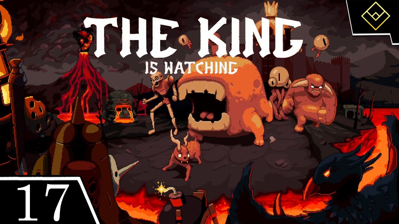 Повелитель вулкана - The King is Watching - ч. 17