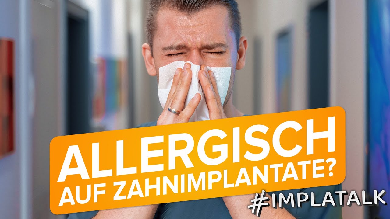Allergie auf Zahnimplantate? Wir kl&auml;ren auf!