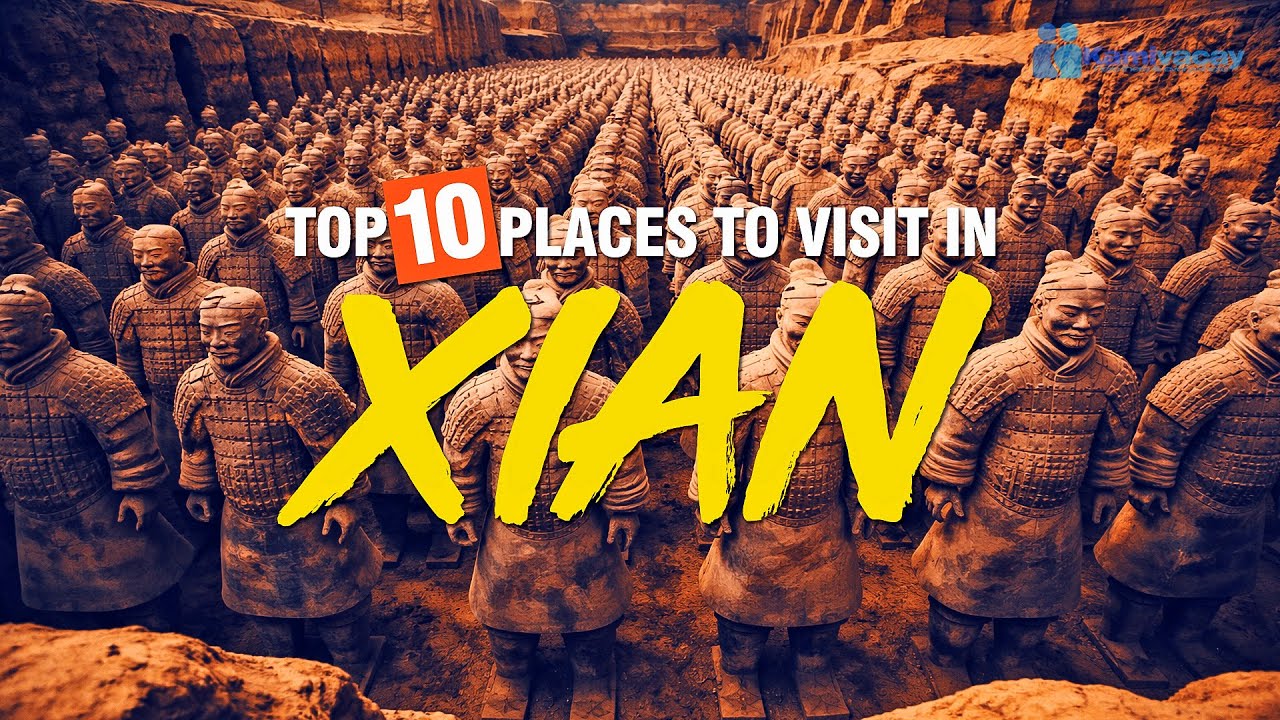 TOP 10 PLACES TO VISIT IN XIAN | TOURIST ATTRACTIONS 🇨🇳 [4K]