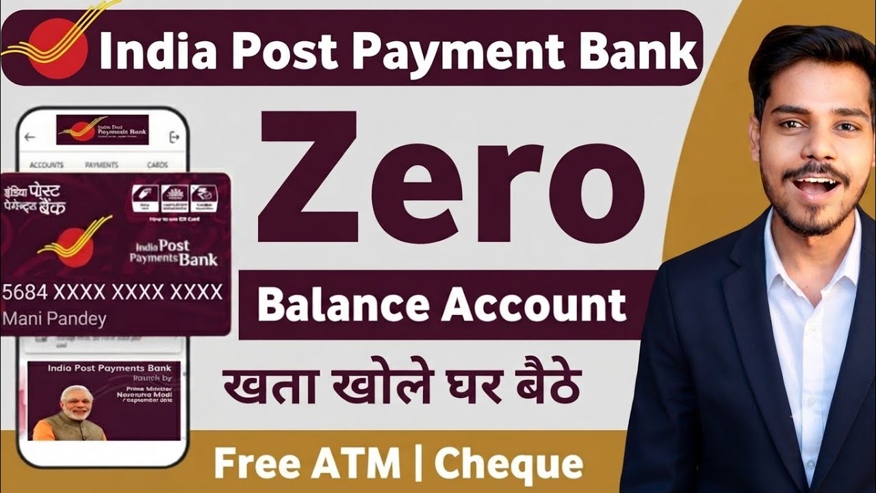 India Post Payment Bank Account Opening Online 2026 | IPPB Zero Balance Account Opening Online