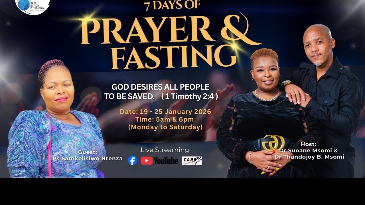 7 DAYS OF PRAYER & FASTING WITH PASTOR SAMKE TENZA