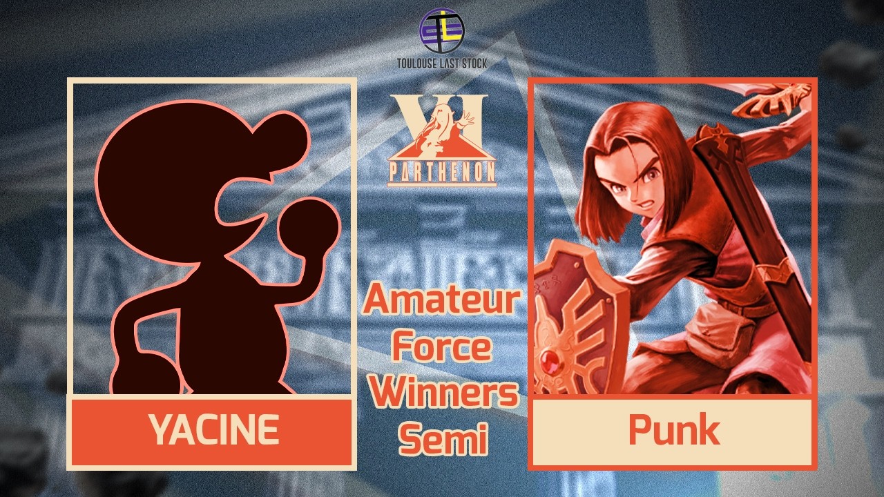 Le Parthénon #6 - YACINE (Mr. Game & Watch) vs Punk (Hero) - Amateur Force Winners Semi