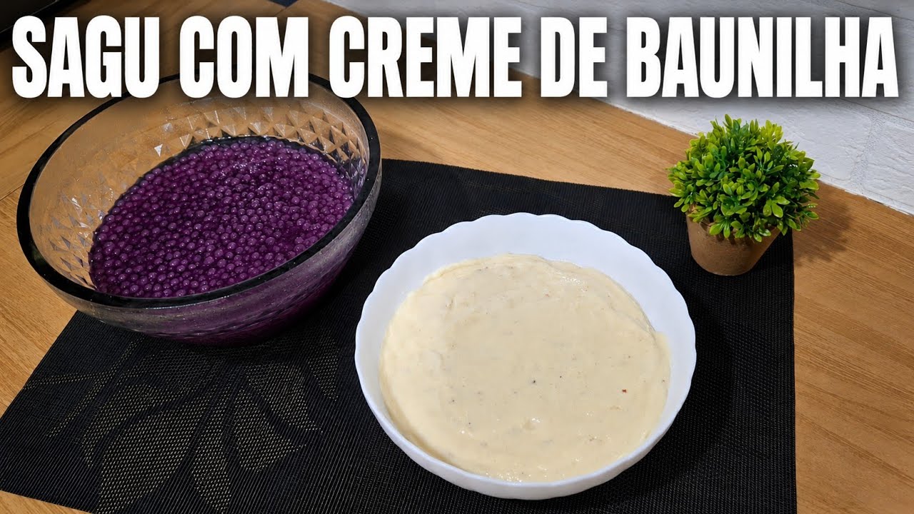 SAGU DE UVA DE CAIXINHA COM CREME DE BAUNILHA | SOBREMESA SIMPLES E FÁCIL