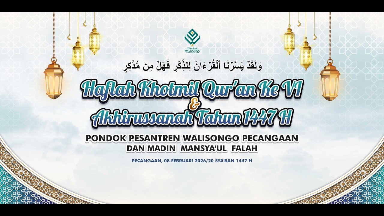 HAFLAH KHOTMIL QUR'AN KE VI & AKHIRUSSANAH PONDOK PESANTREN WALISONGO & MADIN MANSAYUL FALAH