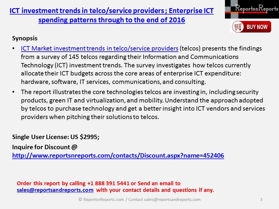 ICT Investment Trends in TelcoService Providers ; Enterprise ICT Spending Patterns Through to the En