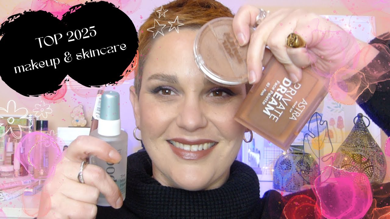 top 2025 | skincare & makeup