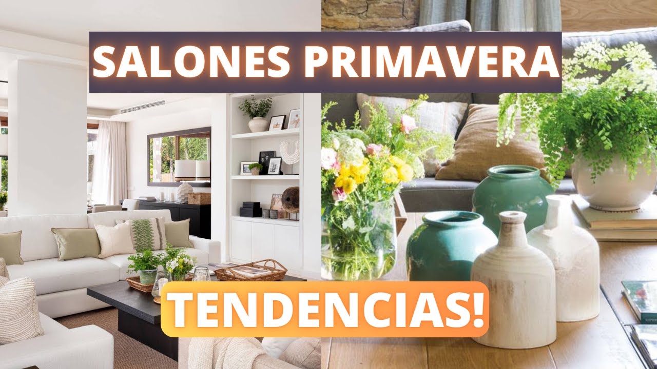 TIPS DECORACIÓN PRIMAVERA SALONES! RECOMENDACIONES DECORATIVAS