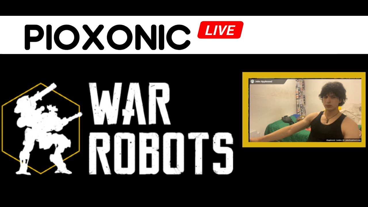 War Robots || ENTRA GORDO :3 || PIOXONIC  || #WarRobots