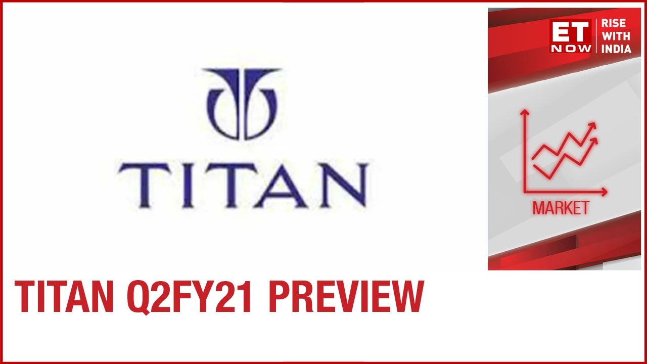 Titan to present its Q2FY21 report: What can be expected?