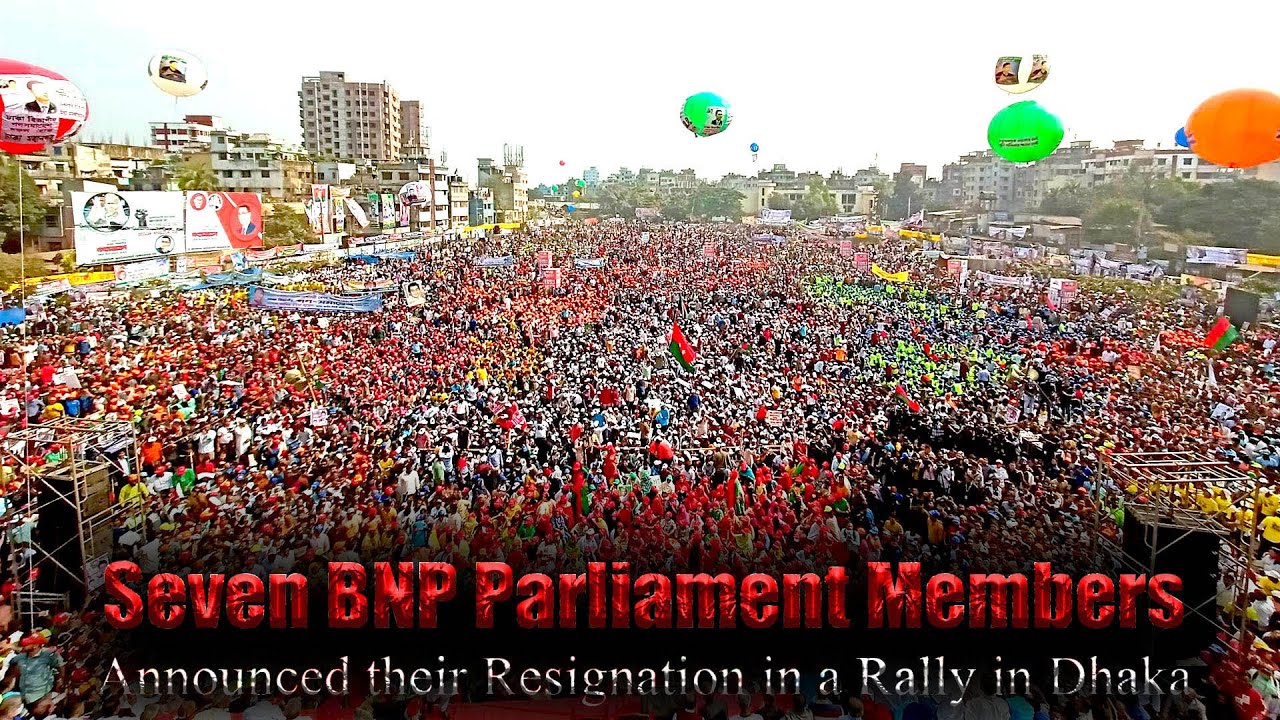 Seven BNP parliament members announced their resignation in a rally in Dhaka