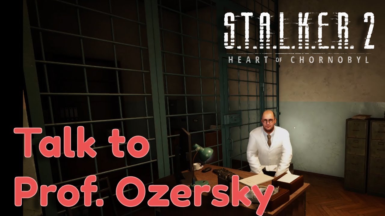 Talk to Prof Ozersky | The Asault on the Duga | STALKER 2: Heart of Chornobyl