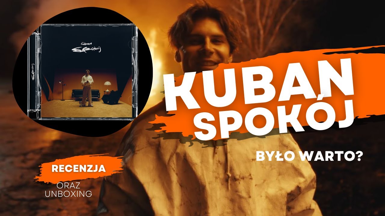 KUBAN - SPOKÓJ | RECENZJA PŁYTY ORAZ UNBOXING PREORDERU