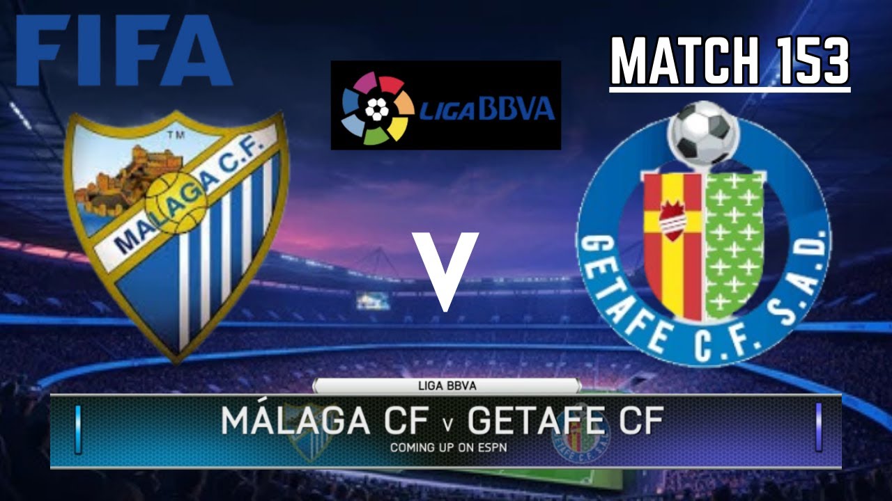 MALAGA CF VS GETAFE CF - La Liga / Liga BBVA 2025-2026 | Match 153 | FIFA 14