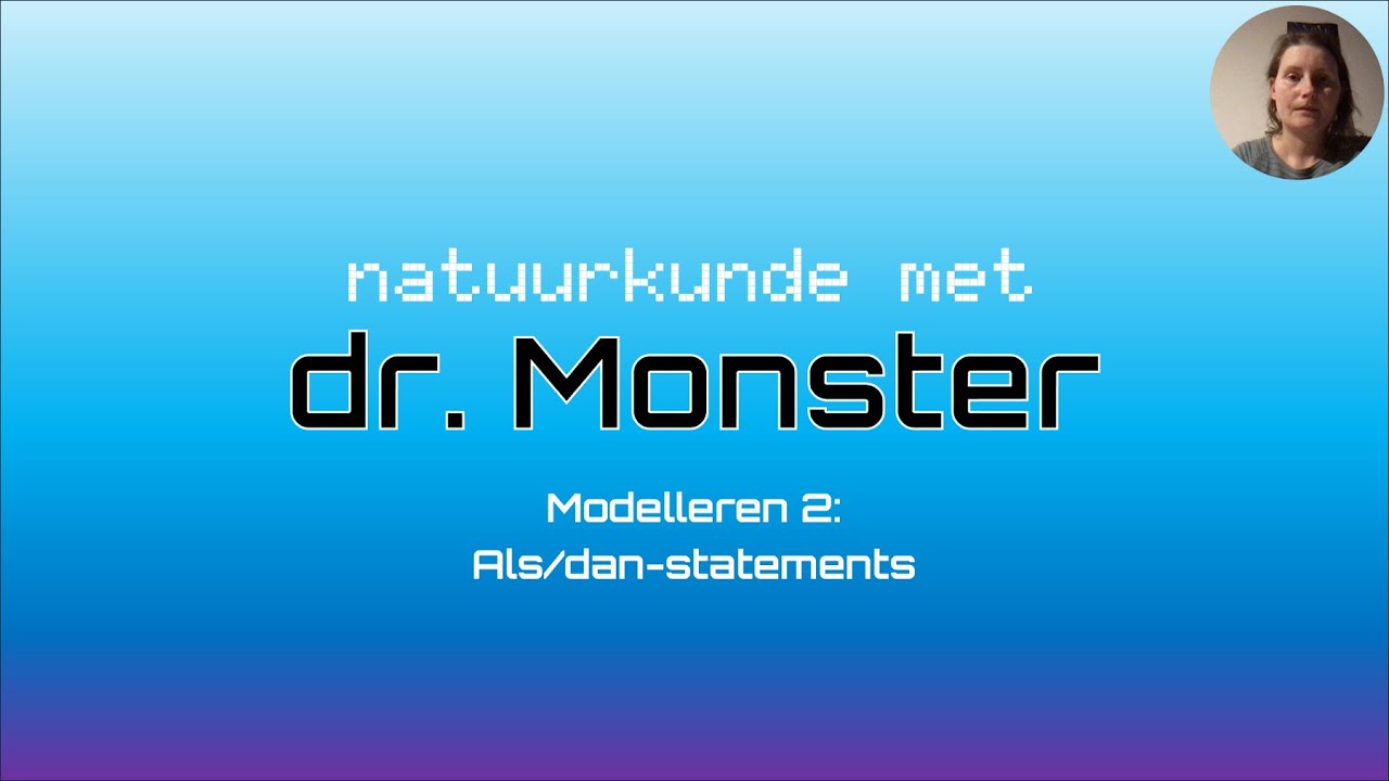 Modelleren 2: als/dan-statements