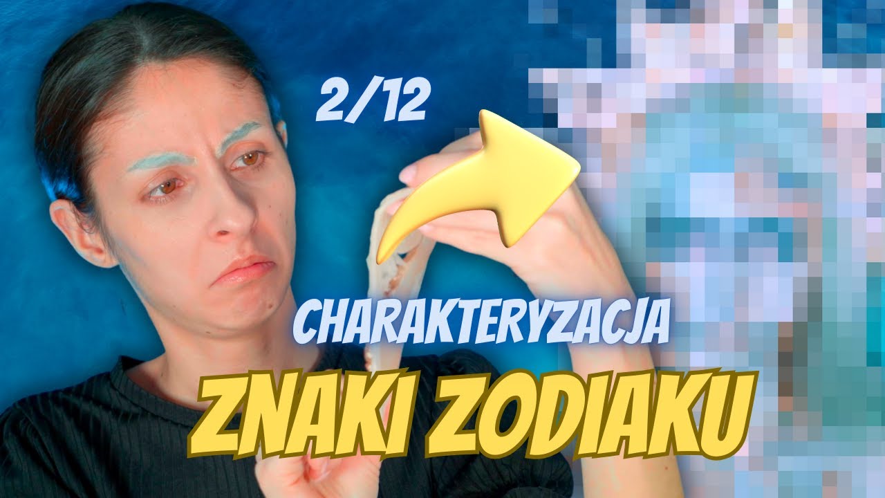 KOLEJNY ZNAK ZODIAKU 2 z 12 - MAKIJAŻ INSPIROWANY ZNAKIEM ZODIAKU - CHARAKTERYZACJA SFX