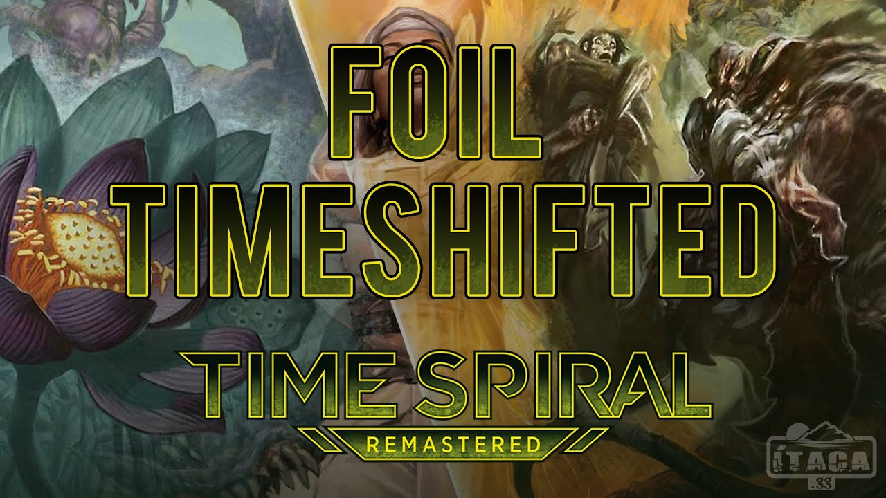 Time Spiral Remastered: Timeshifted Foil