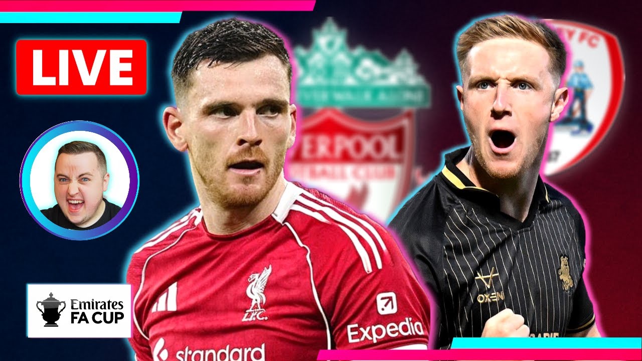 Liverpool 4-1 Barnsley LIVE FA Cup 3rd Round Watchalong