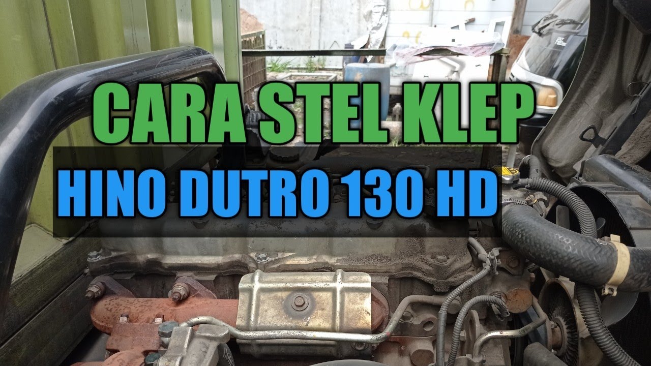 #28 Cara stel klep Hino Dutro / T.Dyna 130 HT