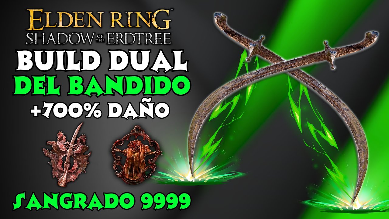 Elden Ring Espadas Curvas de Bandido Build - La Build mas BRUTAL de Sangrado en Elden Ring este 2025