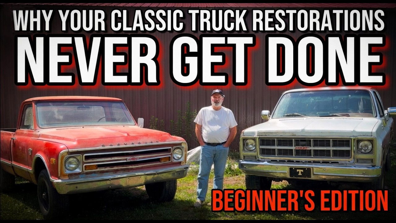 Why Your Classic Truck Restorations Never Get Done [Beginner's Edition]