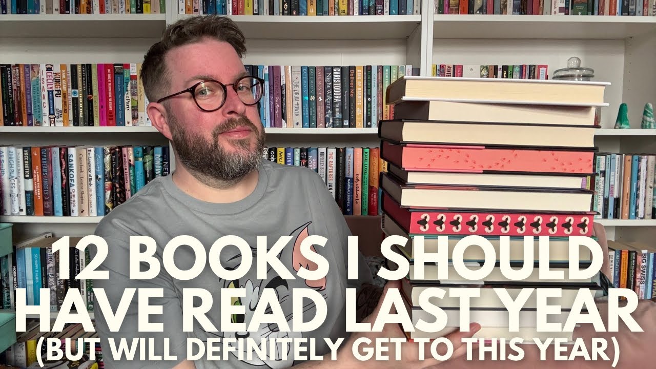 12 Books I Really Should Have Read Last Year | February 2026