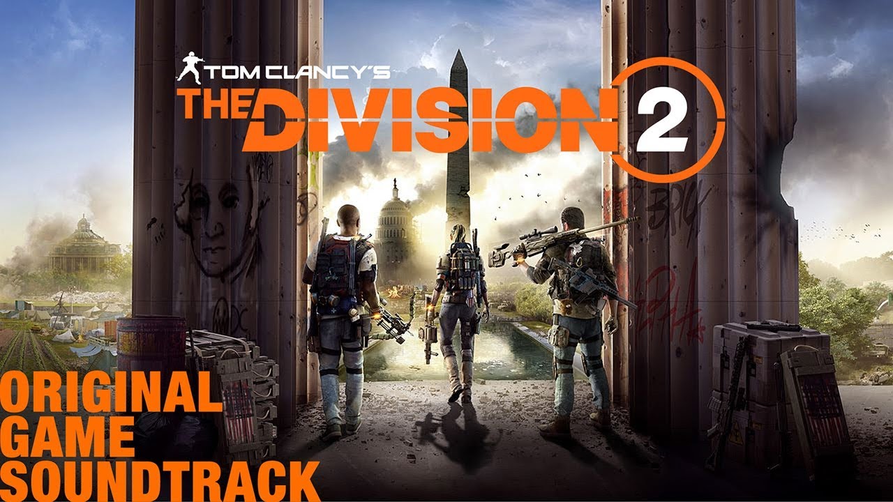Tom Clancy's The Division 2 Full Soundtrack - OST