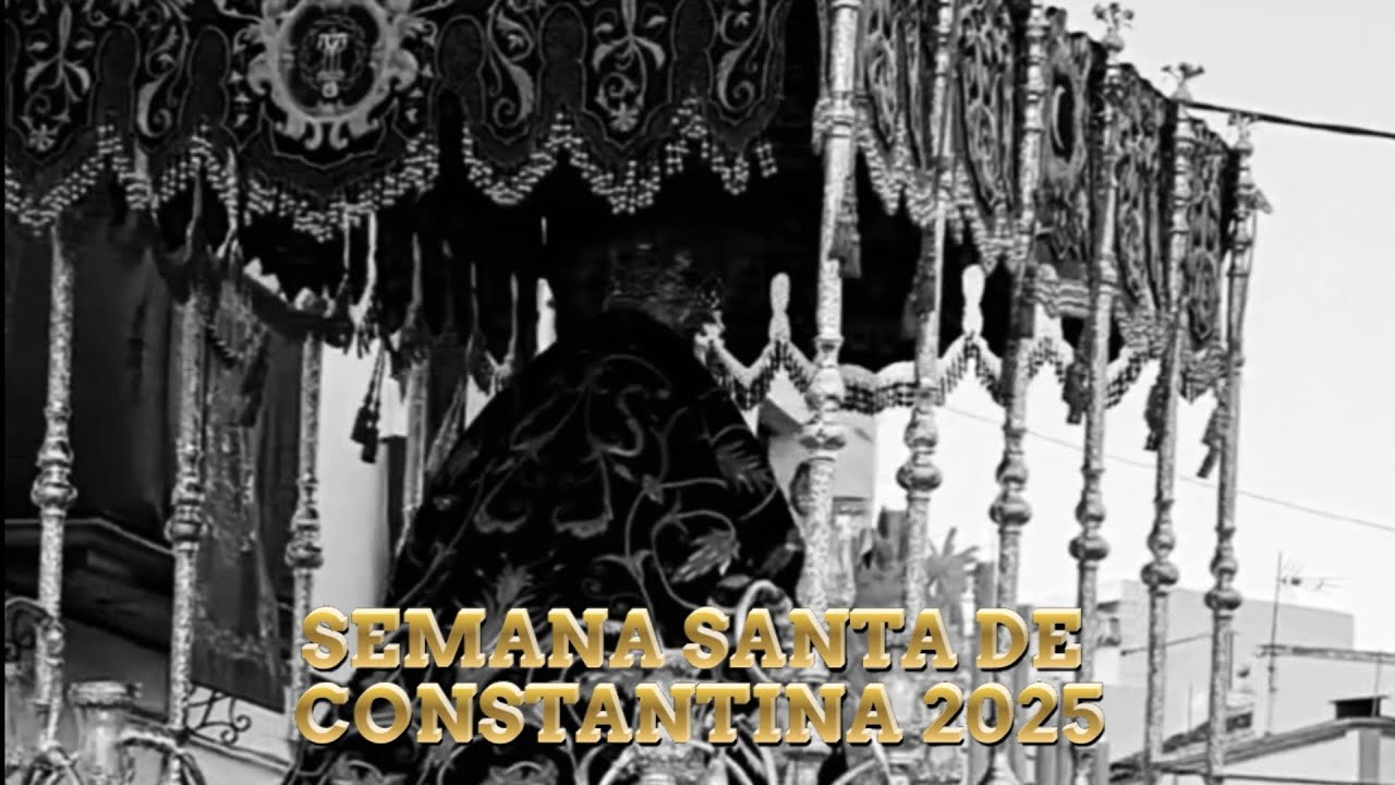 Semana Santa de Constantina 2025 - La Borriquita - UHD 4K