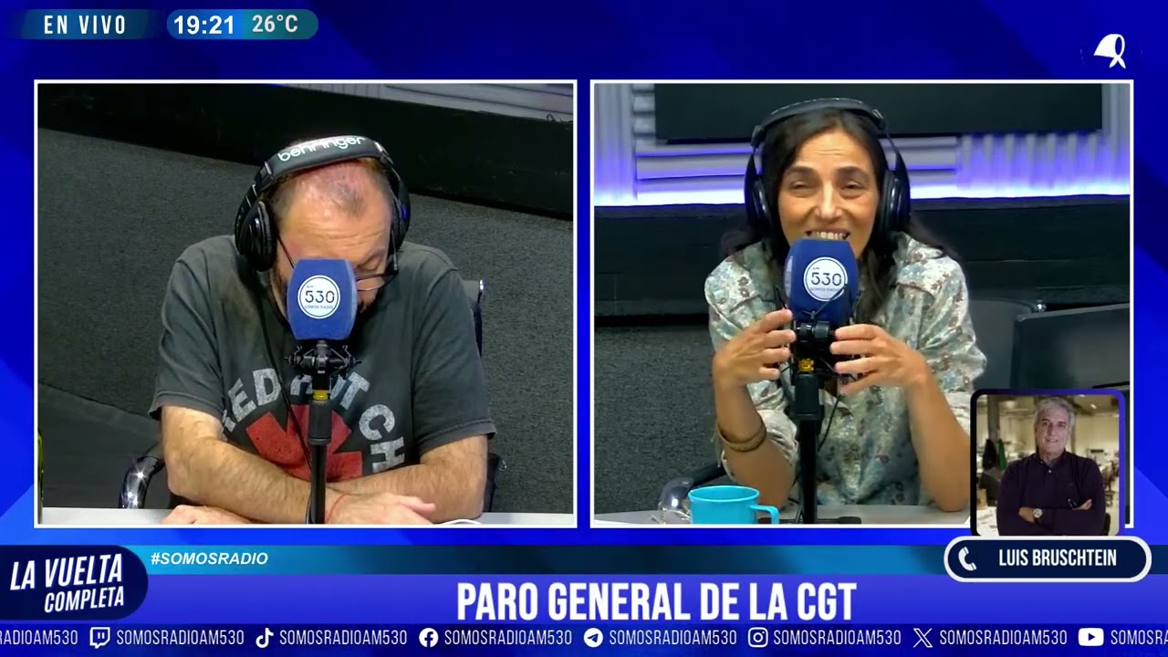 LUIS BRUSCHTEIN - PARO GENERAL DE LA CGT - LA VUELTA COMPLETA - AM530