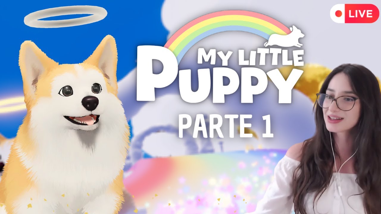 【My Little Puppy】#1 OGGI SI PIANGE: La COMMOVENTE STORIA di un piccolo CORGI 🐶 | GAMEPLAY ITA