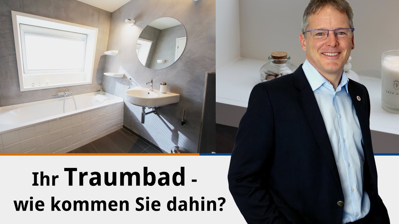 Ihr Traumbad - wie kommen Sie dahin?