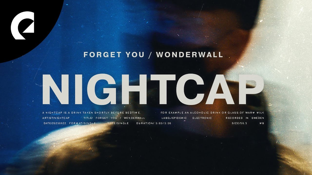 NIGHTCAP - Wonderwall